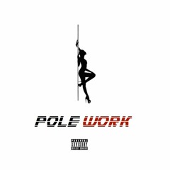 POLE WORK