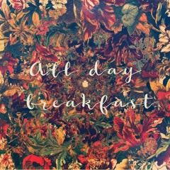 In Turn (Demo) - All Day Breakfast