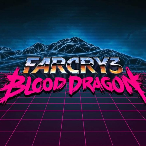 Far Cry 3: Blood Dragon - Friends (forever) Credits Theme by Dragon Sound