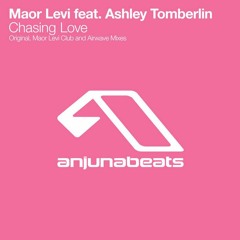 Maor Levi Ft. Ashley Tomberlin - Chasing Love (Original Mix)