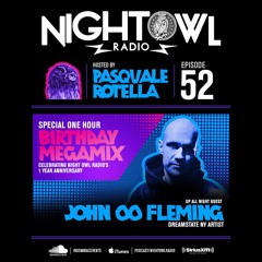 Night Owl Radio 052 ft. John 00 Fleming and Birthday Mega-Mix