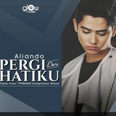 Aliando - Pergi Dari Hatiku
