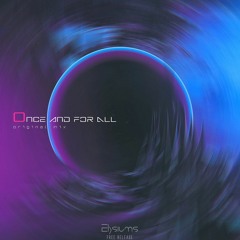 Elysiums - Once And For All [Free Release]