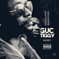 Gucci Mane - GucTiggy Vol. 2