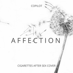 Cigarettes After Sex - Affection (Acoustic Cover)