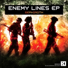 Sephiroth - Enemy Lines (Out Now Black Inferno Records)