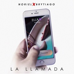 Brytiago X Noriel - La Llamada