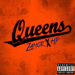 Queens - Zamor ft HP