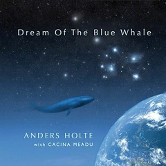 Dream of the Blue Whale