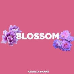 Azealia Banks — Blossom (Demo)