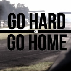 Go Hard