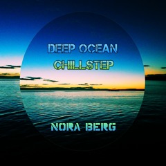 Deep Ocean Chillstep