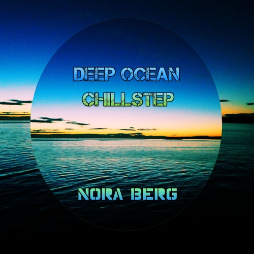 Deep Ocean Chillstep