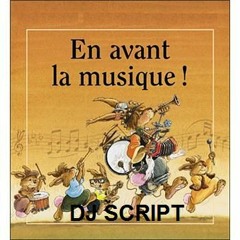 En Avant La Musique Dj Script