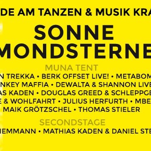 Berk Offset - live @ SonneMondSterne XX (12.08.2016, Muna / Freude am Tanzen tent)