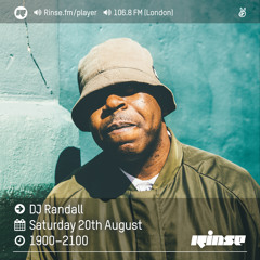 Rinse FM Podcast - Randall - 20th August 2016