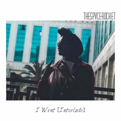 I Wvnt [Interlude] (Prod.Soldjvt​Season​Bae)