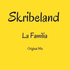La Familia - Original Mix