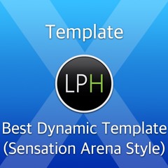Best Dynamic Template (Sensation Arena Style)