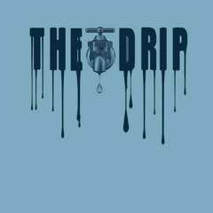 Bhane From The 8 & Gav - Drill Drippy