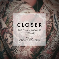 The Chainsmokers Ft. Halsey - Closer (Atello & OMYN Remix) [FREE DOWNLOAD]