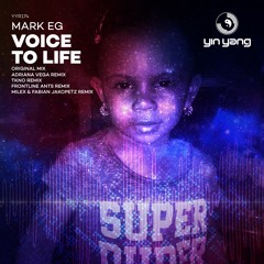 YYR174 : Mark EG - Voice To Life (Adriana Vega  Remix)