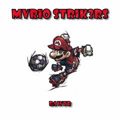 MVRIO STRIK3RS