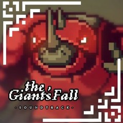 The Giant's Fall