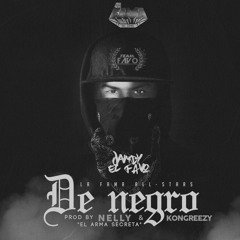 De Negro - Jamby El Favo(Prod. Nelly El Arma Secreta Y Kongreezy)(By TrapCartel.ga)