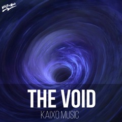 Kaixo - The Void