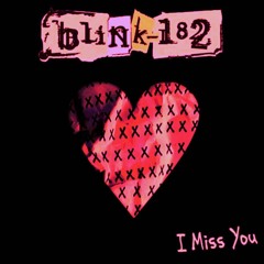 blink 182 - I Miss You [SLy. Baile Edit]