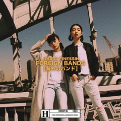 JODECI FINE$$IN - Foreign Bands (Prod. G X N I U S)