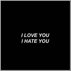 I LOVE YOU I HATE YOU RHYZ BOOTLEG