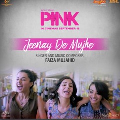 Jeene De Mujhay -  Pink