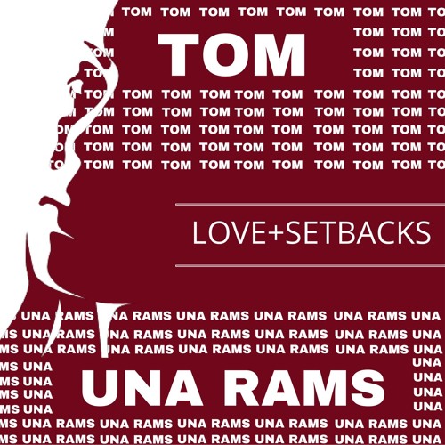 Love+Setbacks(Radio edit) (Prod. Rendition & Una Rams)