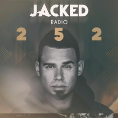 Afrojack presents JACKED Radio - 252
