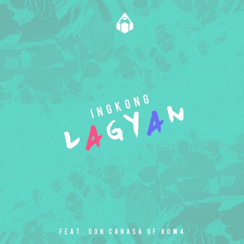 Lagyan - Ingkong X Don Canasa of ROW 4