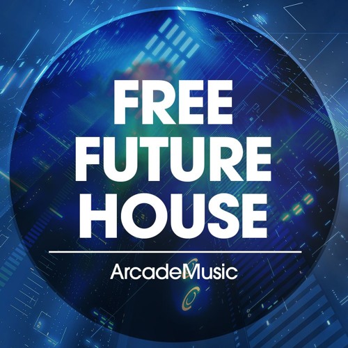 Stream Future House Sample Pack *FREE DOWNLOAD, 50 Sounds* by ArcadeMusic |  Listen online for free on SoundCloud
