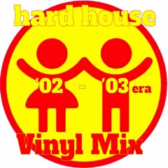 HARD HOUSE ('02 - '03 era) VINYL MIX - DJ Brownie