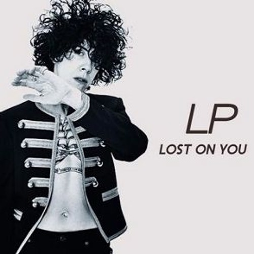 Stream LP - Lost on You (Consoul Trainin & Liva K Edit) by Lizard DJ |  Listen online for free on SoundCloud