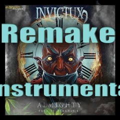 Almighty - Invictux 2 (RIP Tempo)  (Remake O Instrumental) (by.dj - N3m3sis) 2