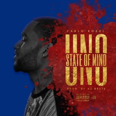 UNO State of Mind (Prod. AZ Beats)