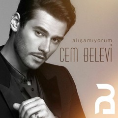 Cem Belevi - Alışamıyorum