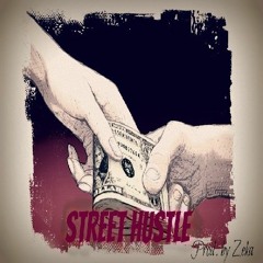 Instrumental//Street Hustle//prod. by Zeka