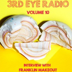Vol.10 (Interview with Franklin Makeout)