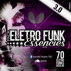 Previa - [ Pack Eletro Funk Essencies - 3.0 ]