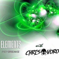 Elements (Psybreaks Podcast - EP28) with Chris Voro