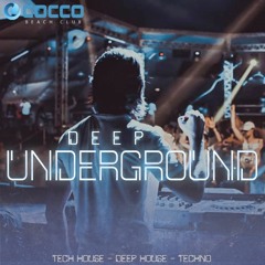 DEEP UNDERGROUND 3 - AHMET KILIC (Cocco Sharm Special)