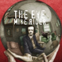 :PREVIEW: The Eye (Original Mix) - Mike Rider