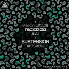 Plasma 013 - Subtension - Overground (OUT NOW)